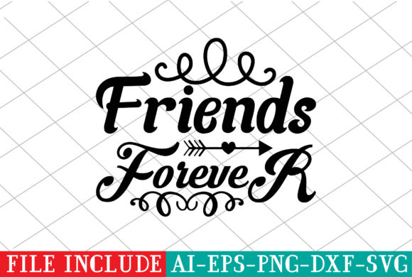 Friends Forever: A Versatile Graphic Design Asset for Crafts and Creative Projects
