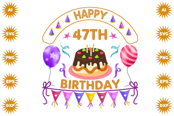 Happy 47th Birthday: A Vibrant Graphic Design Asset for Creative Branding